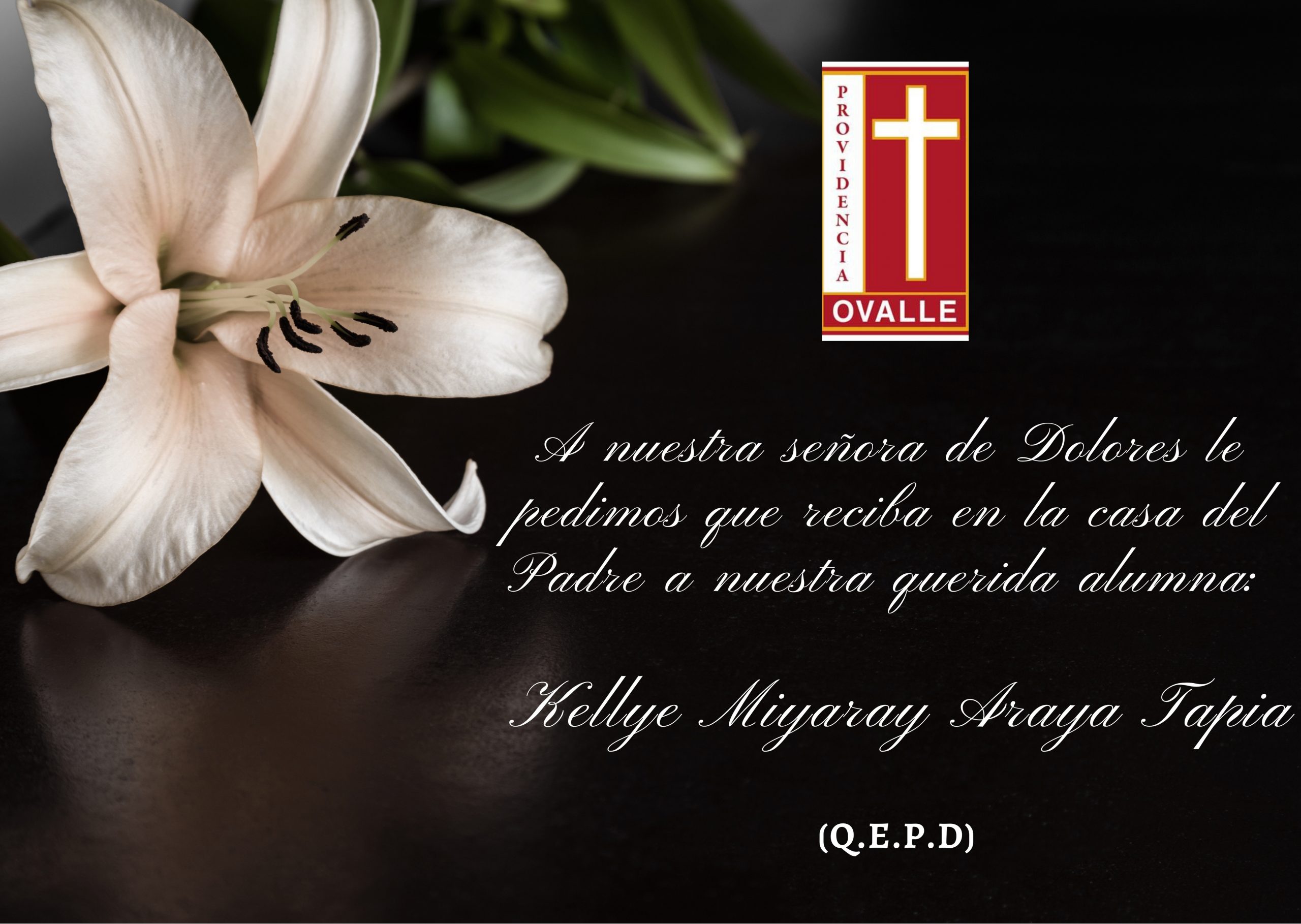 Descansa en Paz querida Kellye - Colegio La Providencia